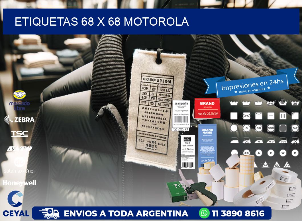 ETIQUETAS 68 x 68 MOTOROLA