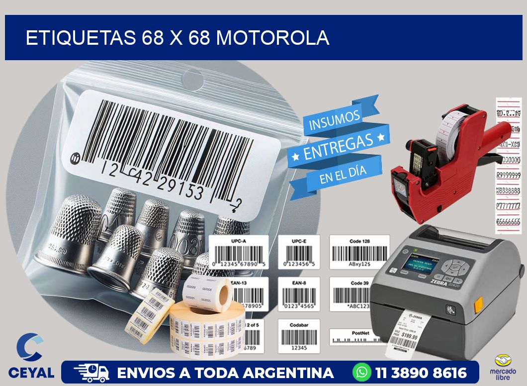 ETIQUETAS 68 x 68 MOTOROLA