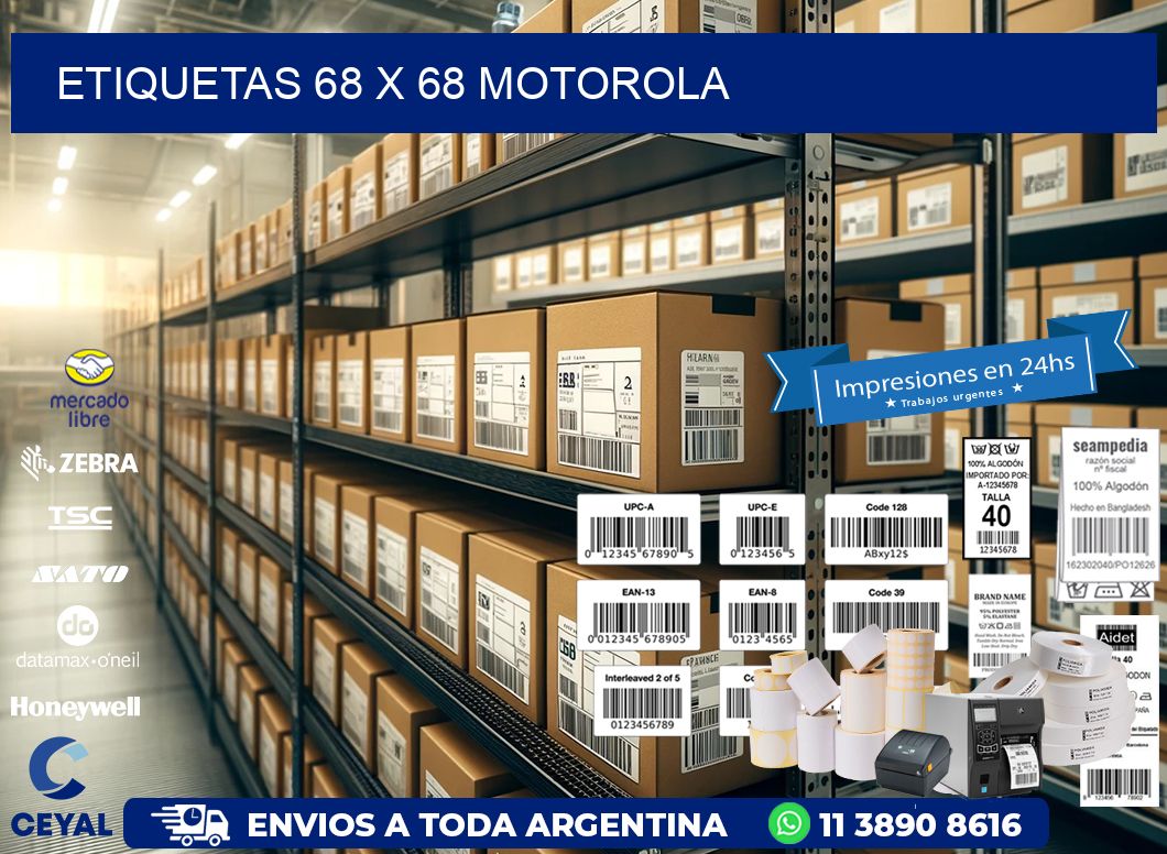 ETIQUETAS 68 x 68 MOTOROLA