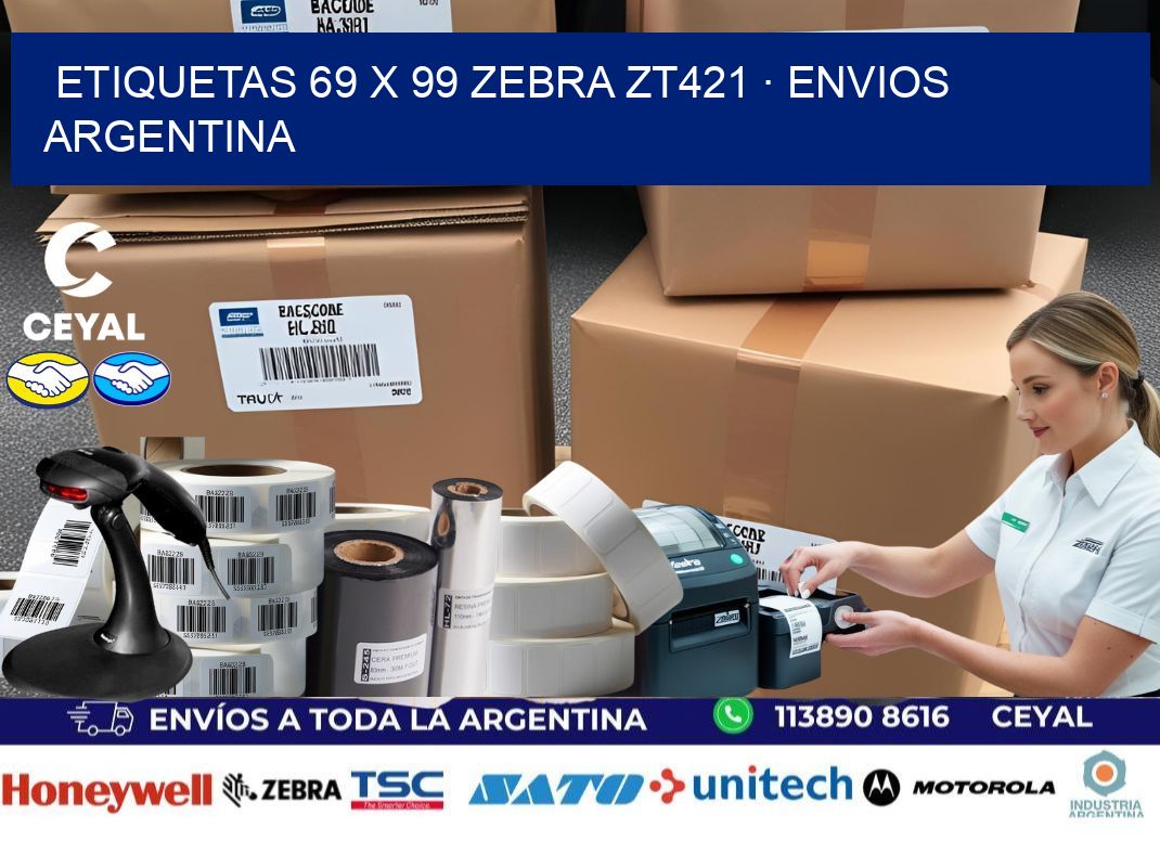 ETIQUETAS 69 x 99 ZEBRA ZT421 · ENVIOS ARGENTINA