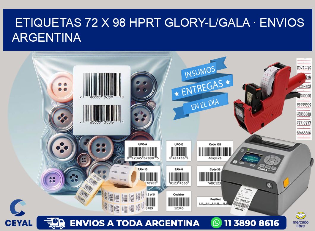 ETIQUETAS 72 x 98 HPRT GLORY-L/GALA · ENVIOS ARGENTINA