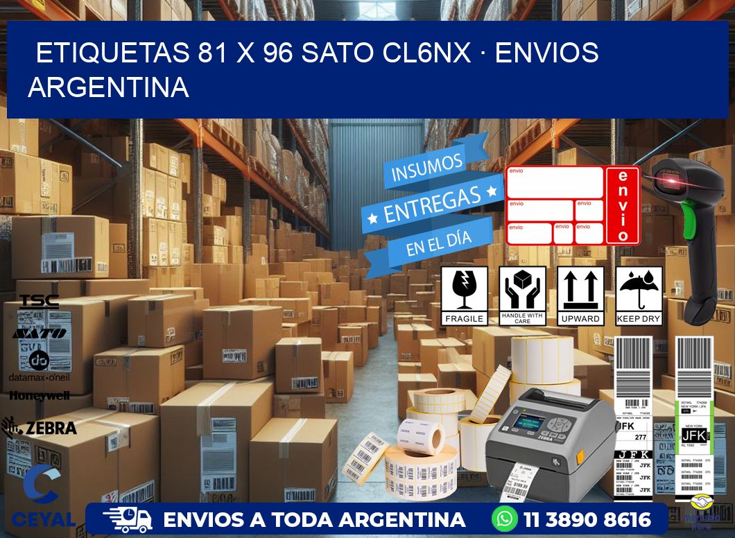 ETIQUETAS 81 x 96 SATO CL6NX · ENVIOS ARGENTINA