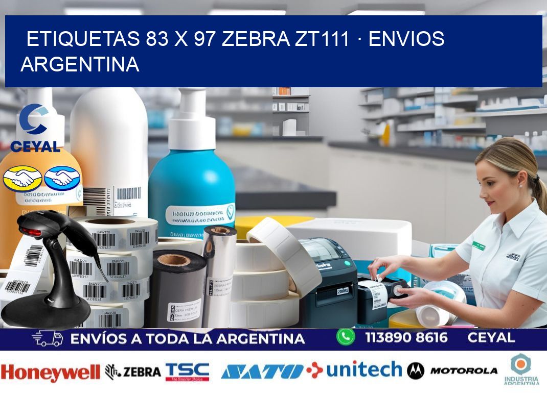ETIQUETAS 83 x 97 ZEBRA ZT111 · ENVIOS ARGENTINA