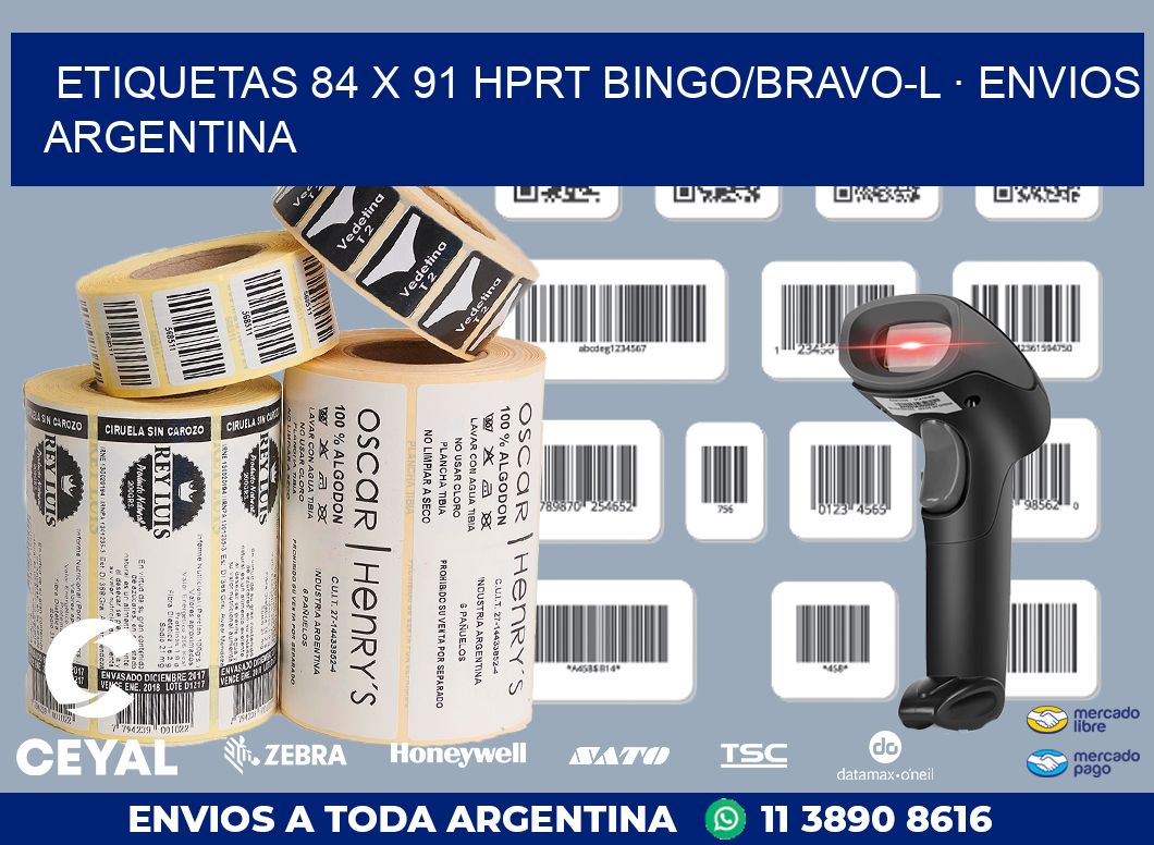 ETIQUETAS 84 x 91 HPRT BINGO/BRAVO-L · ENVIOS ARGENTINA
