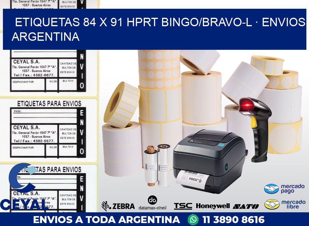 ETIQUETAS 84 x 91 HPRT BINGO/BRAVO-L · ENVIOS ARGENTINA