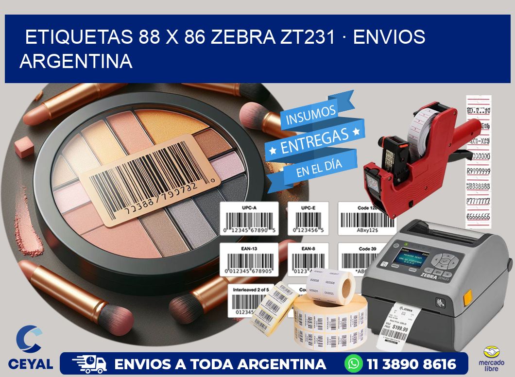 ETIQUETAS 88 x 86 ZEBRA ZT231 · ENVIOS ARGENTINA