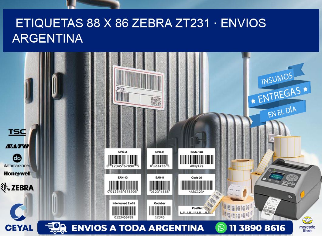 ETIQUETAS 88 x 86 ZEBRA ZT231 · ENVIOS ARGENTINA