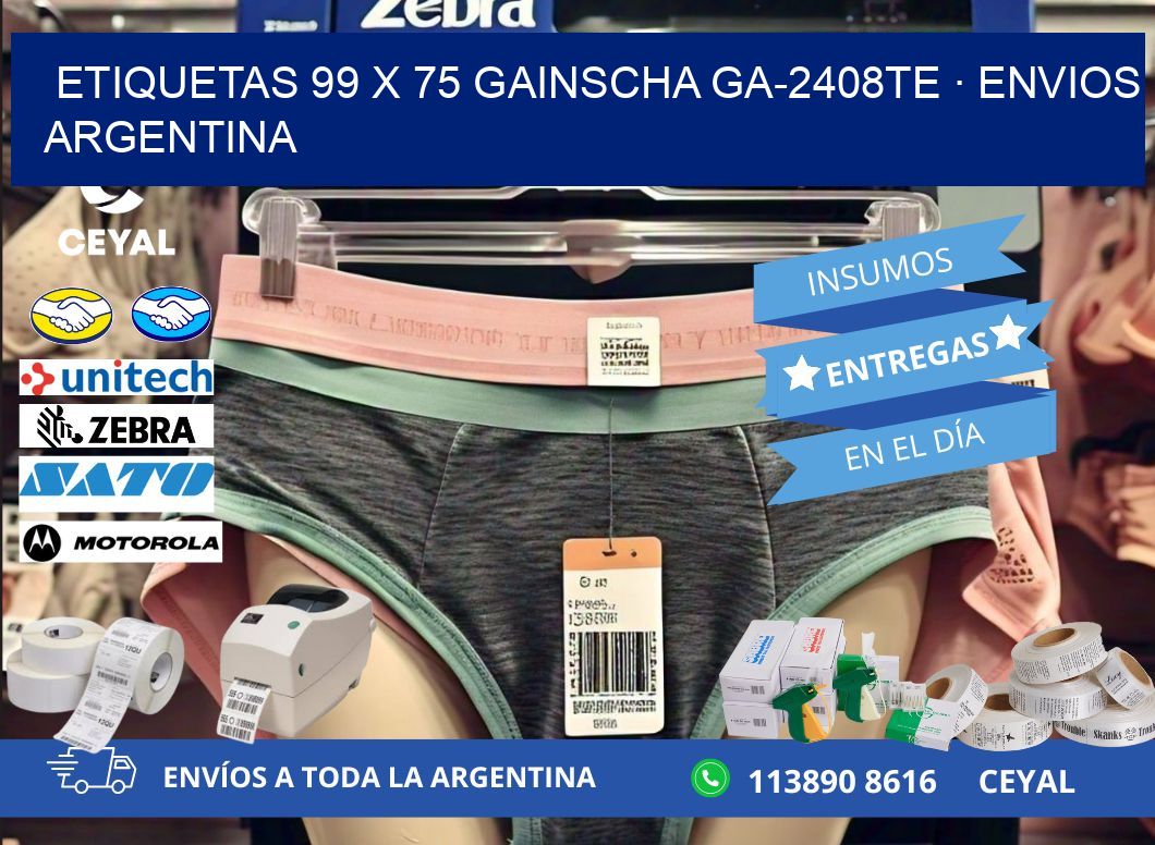 ETIQUETAS 99 x 75 GAINSCHA GA-2408TE · ENVIOS ARGENTINA