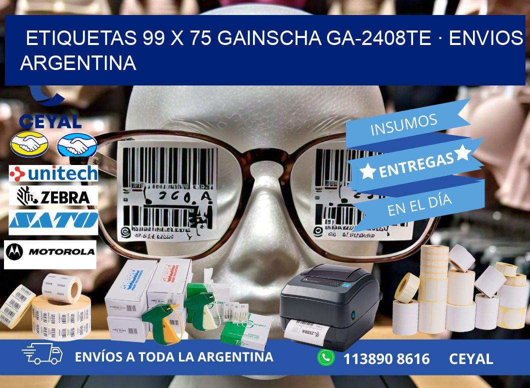 ETIQUETAS 99 x 75 GAINSCHA GA-2408TE · ENVIOS ARGENTINA
