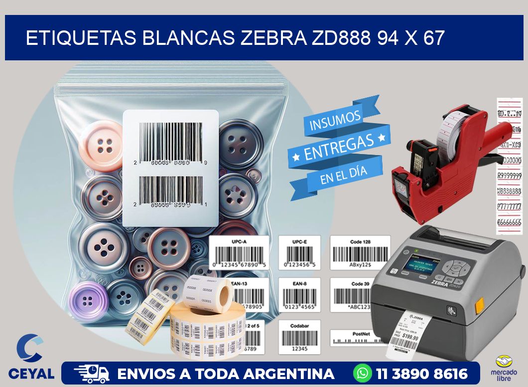 ETIQUETAS BLANCAS ZEBRA ZD888 94 x 67