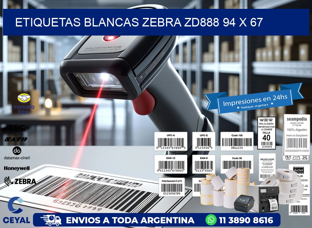 ETIQUETAS BLANCAS ZEBRA ZD888 94 x 67