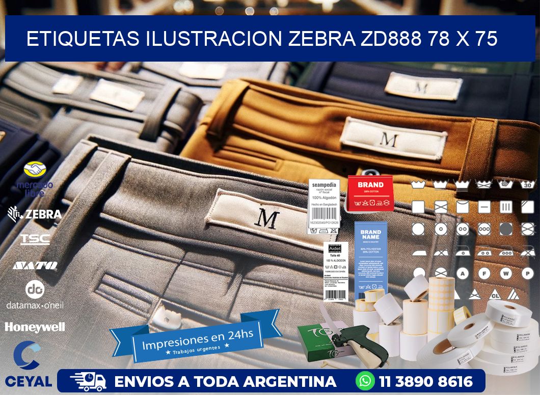 ETIQUETAS ILUSTRACION ZEBRA ZD888 78 x 75