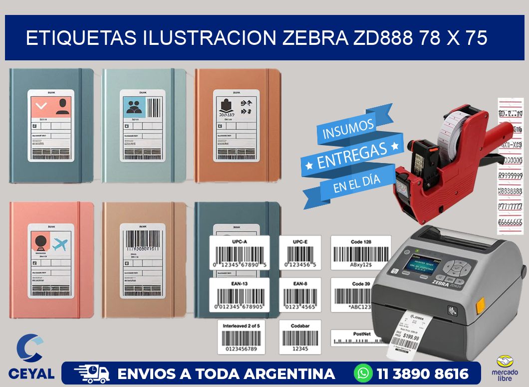 ETIQUETAS ILUSTRACION ZEBRA ZD888 78 x 75