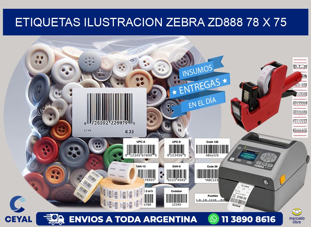 ETIQUETAS ILUSTRACION ZEBRA ZD888 78 x 75