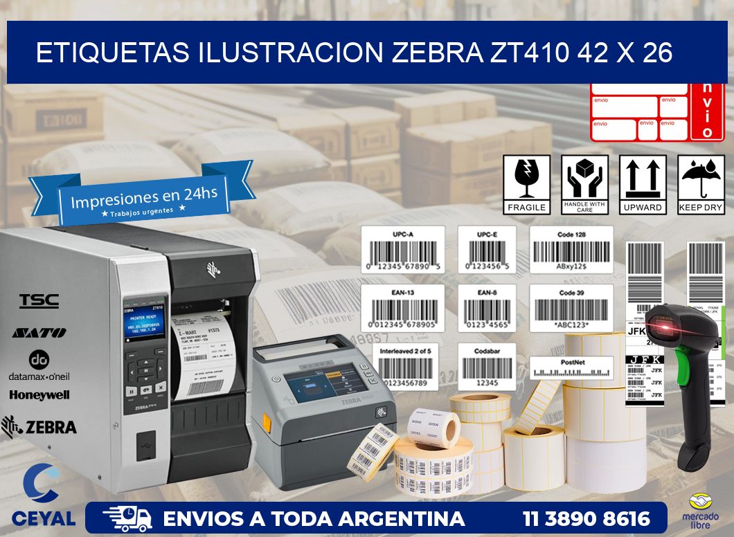ETIQUETAS ILUSTRACION ZEBRA ZT410 42 x 26