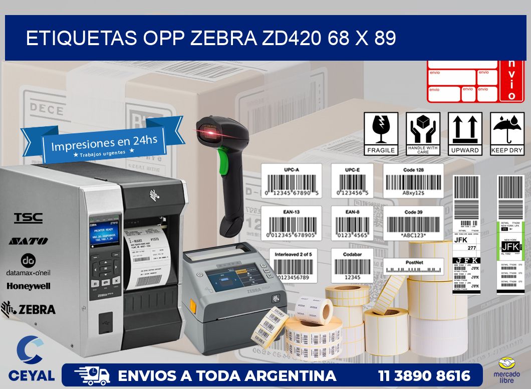 ETIQUETAS OPP ZEBRA ZD420 68 x 89