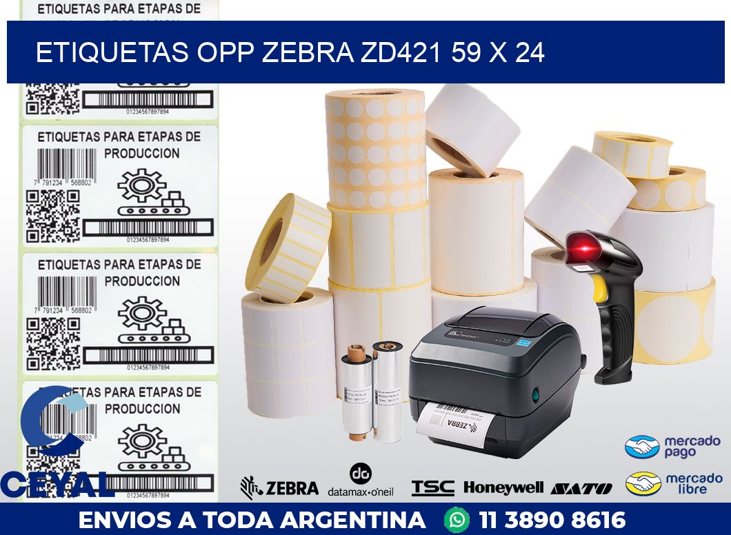 ETIQUETAS OPP ZEBRA ZD421 59 x 24