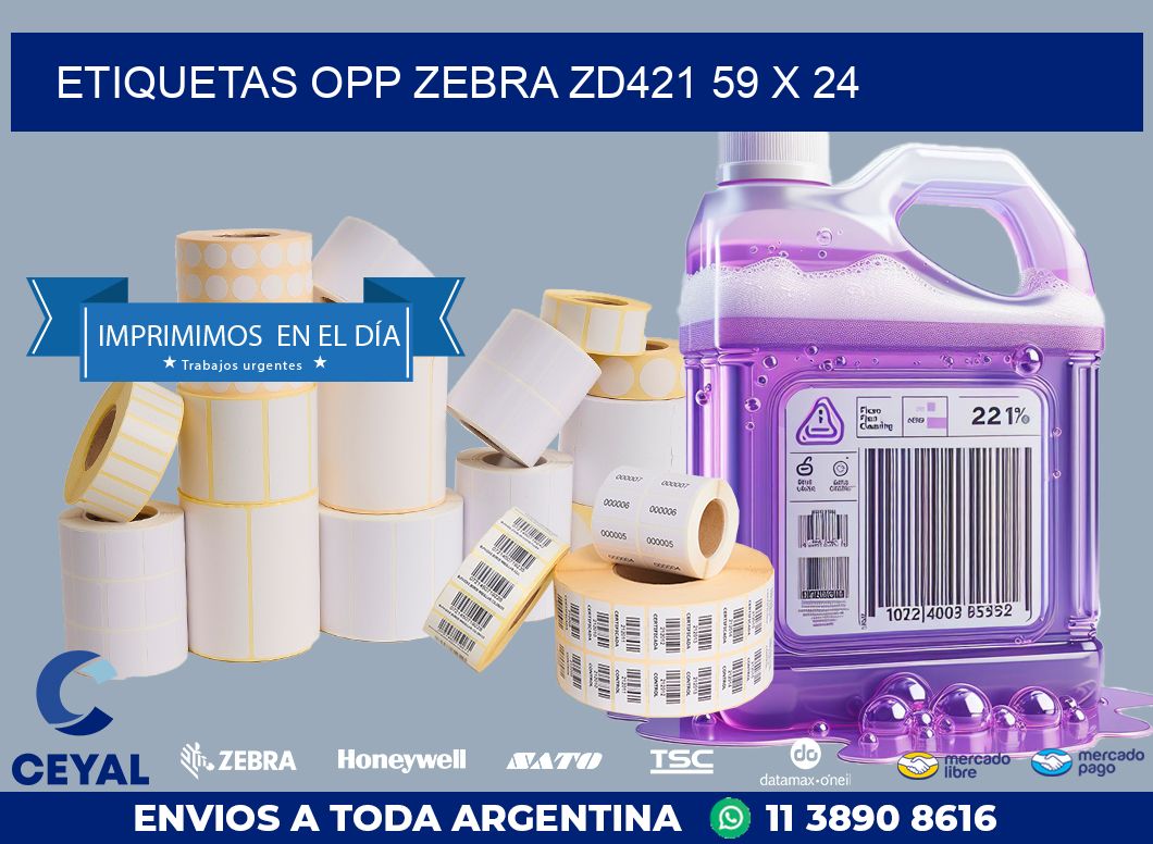 ETIQUETAS OPP ZEBRA ZD421 59 x 24