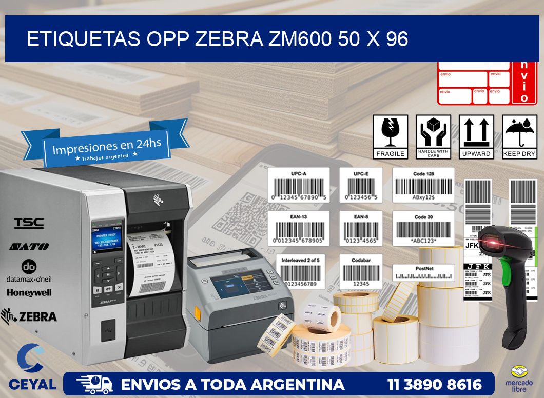 ETIQUETAS OPP ZEBRA ZM600 50 x 96