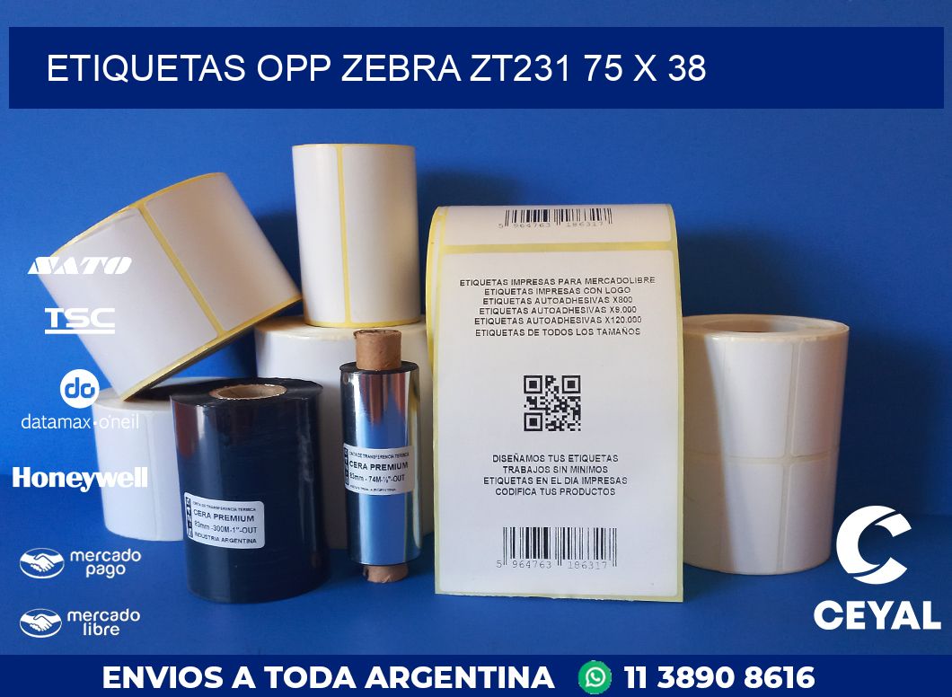 ETIQUETAS OPP ZEBRA ZT231 75 x 38