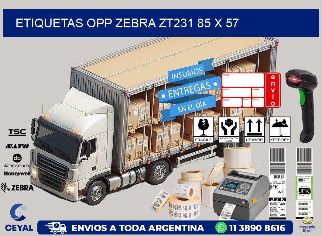 ETIQUETAS OPP ZEBRA ZT231 85 x 57
