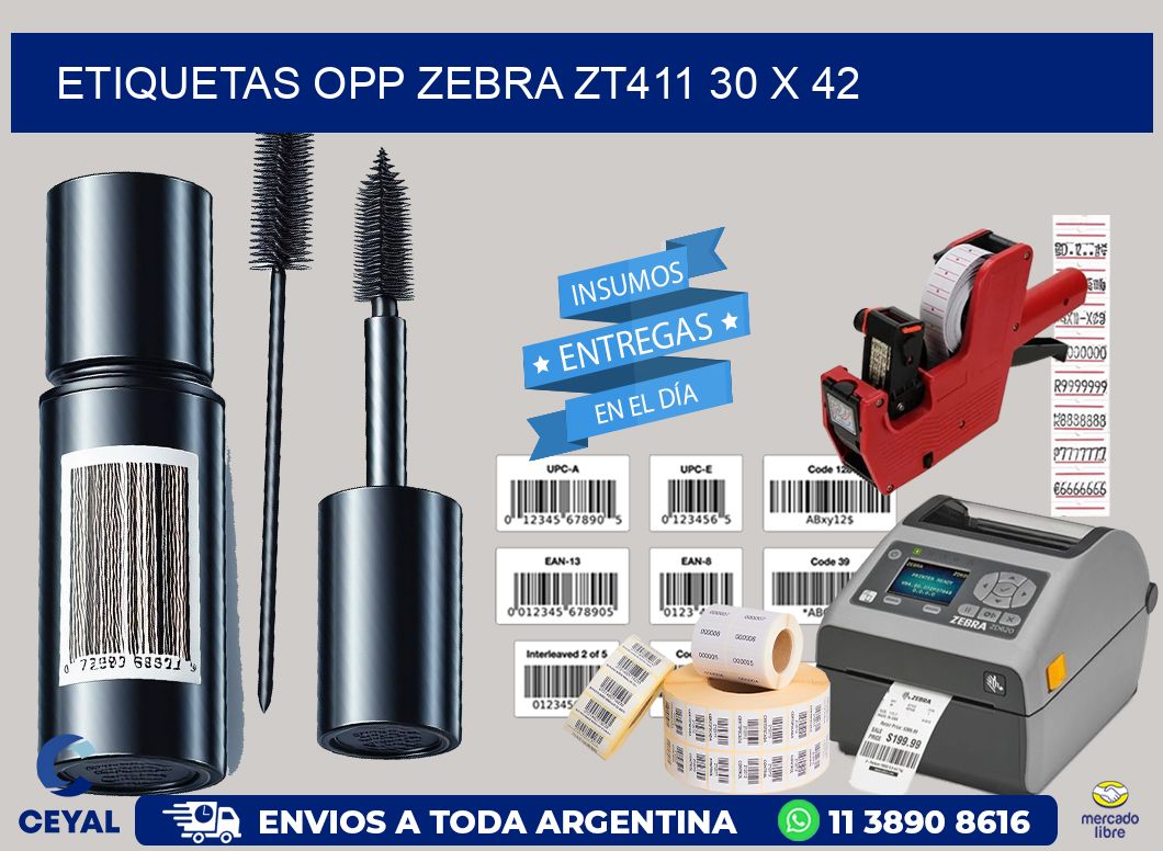 ETIQUETAS OPP ZEBRA ZT411 30 x 42