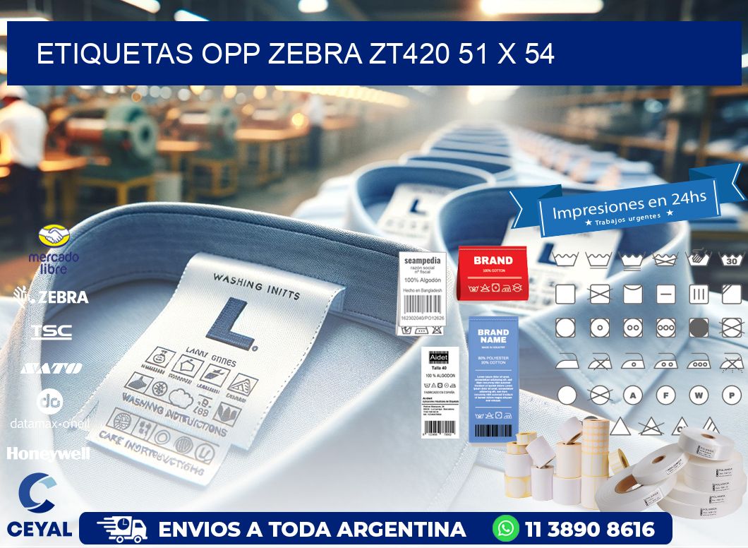 ETIQUETAS OPP ZEBRA ZT420 51 x 54