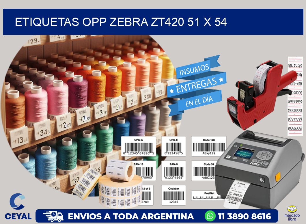 ETIQUETAS OPP ZEBRA ZT420 51 x 54