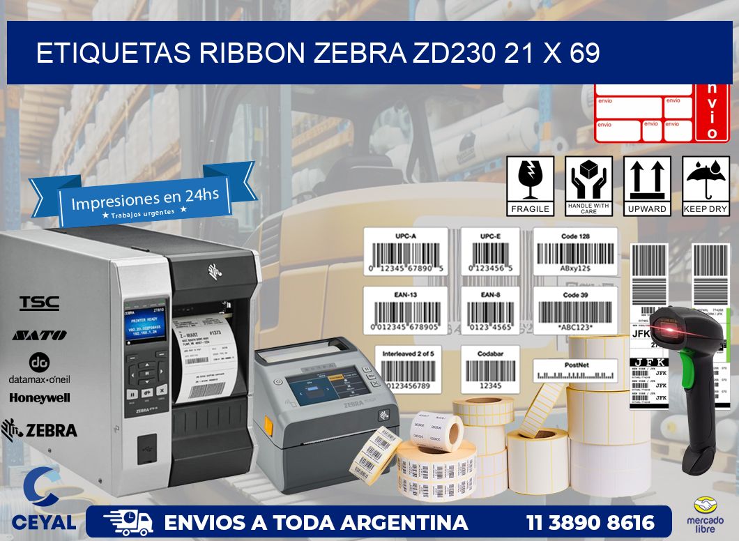 ETIQUETAS RIBBON Zebra ZD230 21 x 69