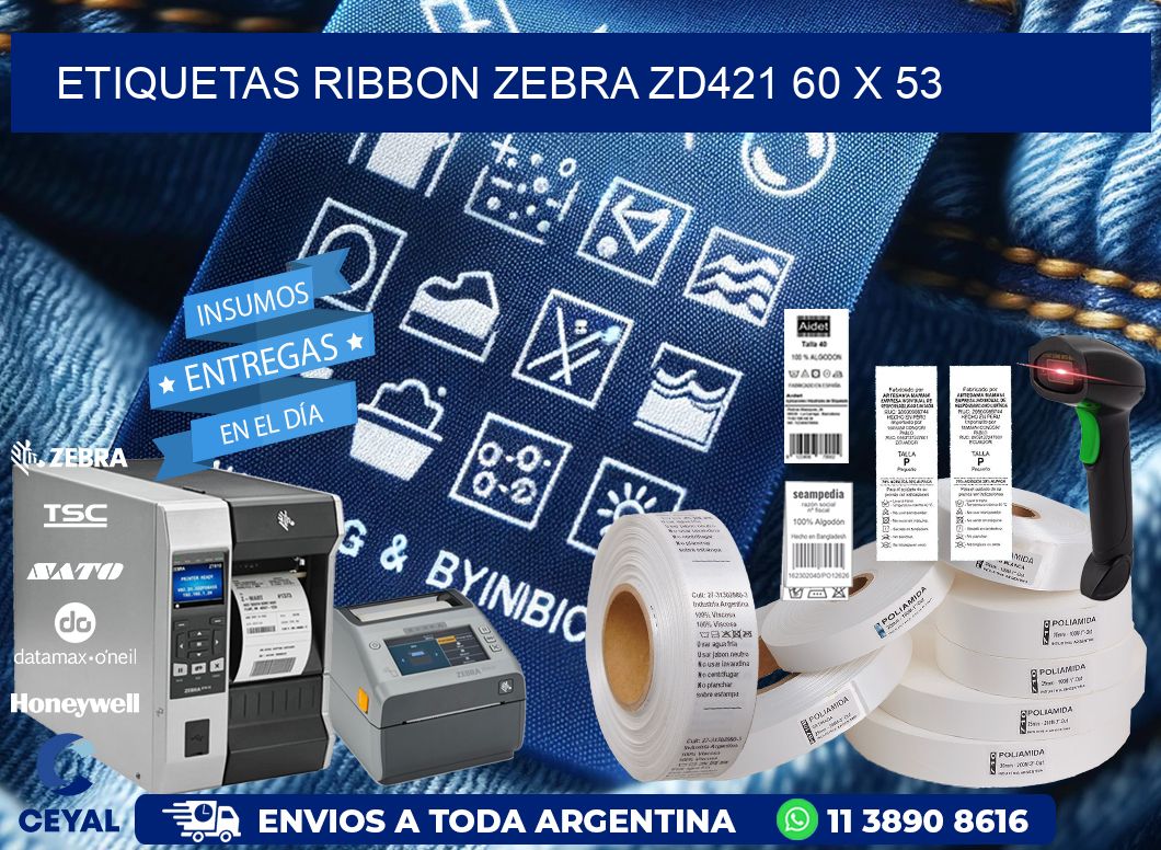 ETIQUETAS RIBBON Zebra ZD421 60 x 53