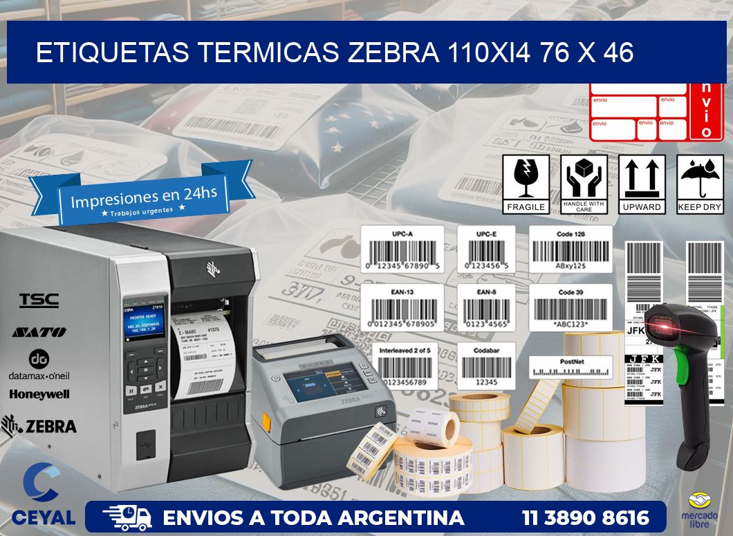 ETIQUETAS TERMICAS ZEBRA 110Xi4 76 x 46