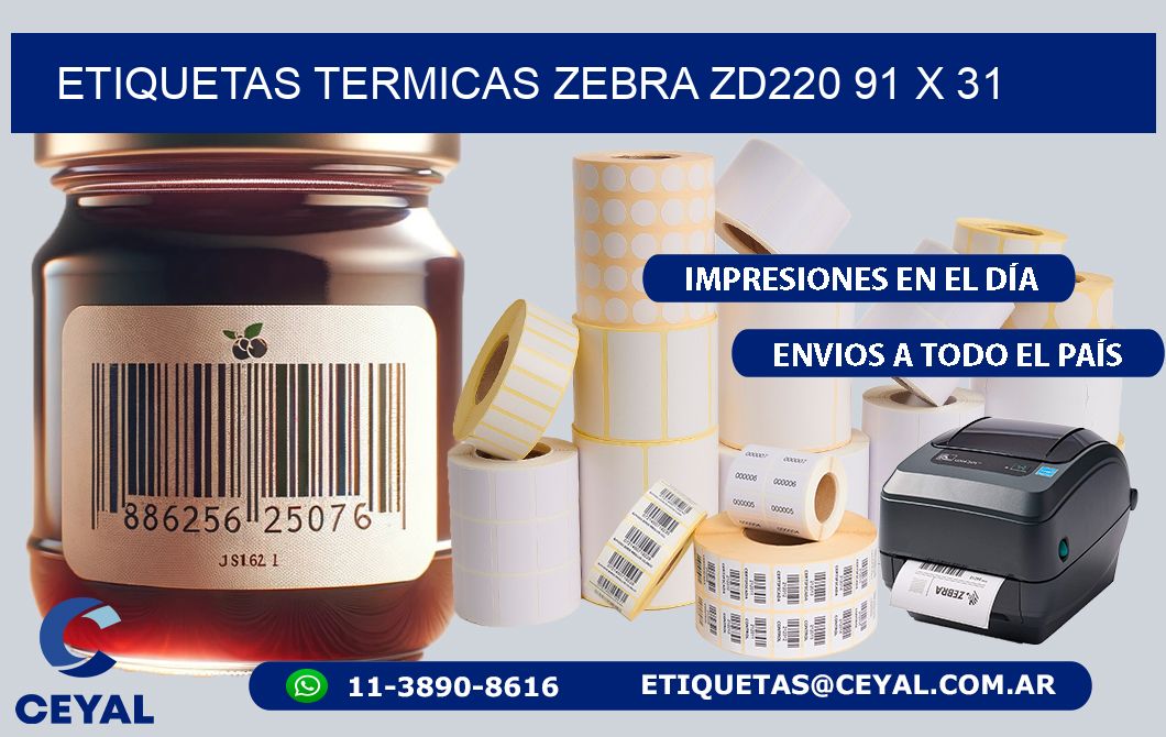 ETIQUETAS TERMICAS ZEBRA ZD220 91 x 31