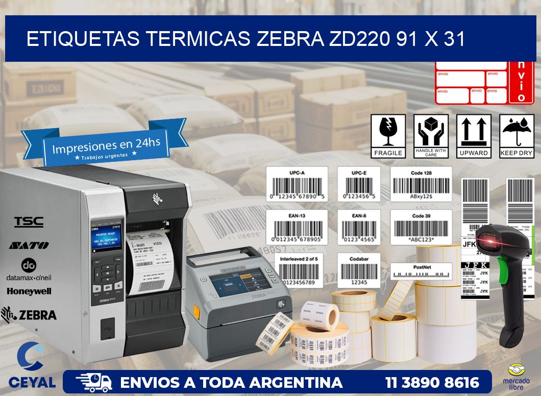 ETIQUETAS TERMICAS ZEBRA ZD220 91 x 31