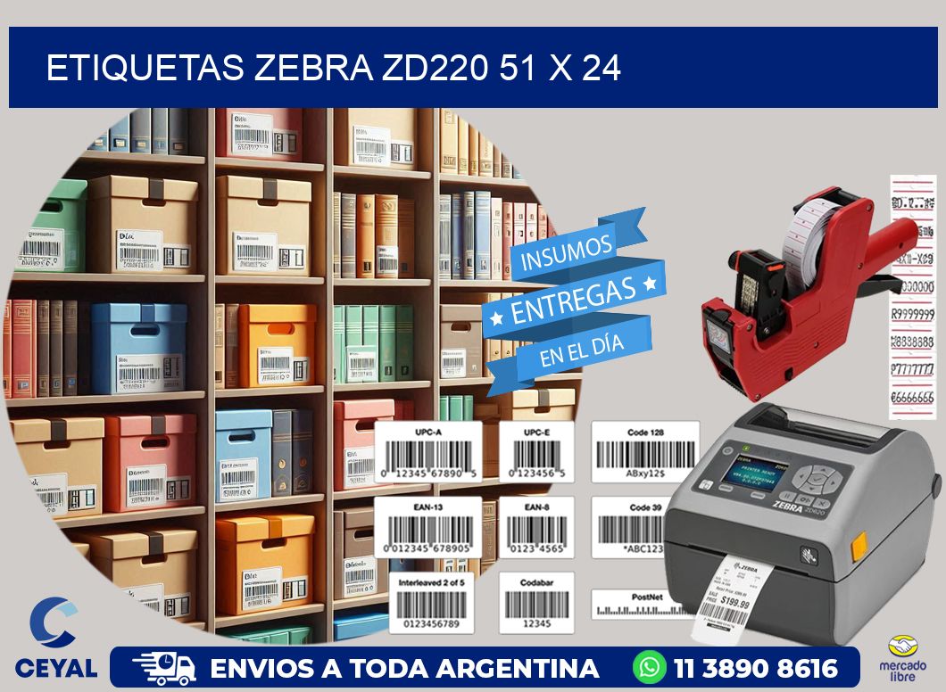ETIQUETAS Zebra ZD220 51 x 24