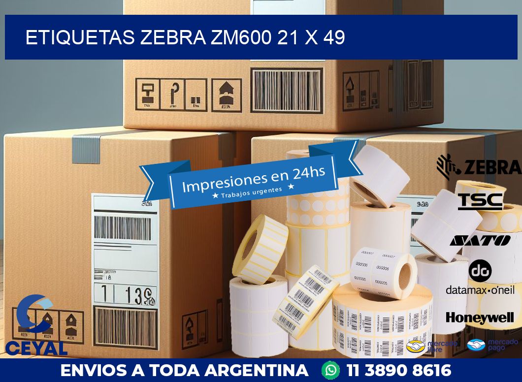 ETIQUETAS Zebra ZM600 21 x 49