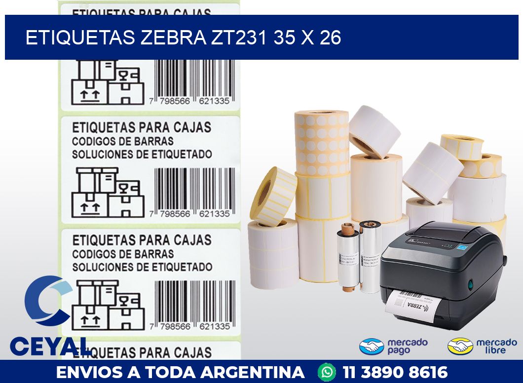ETIQUETAS Zebra ZT231 35 x 26
