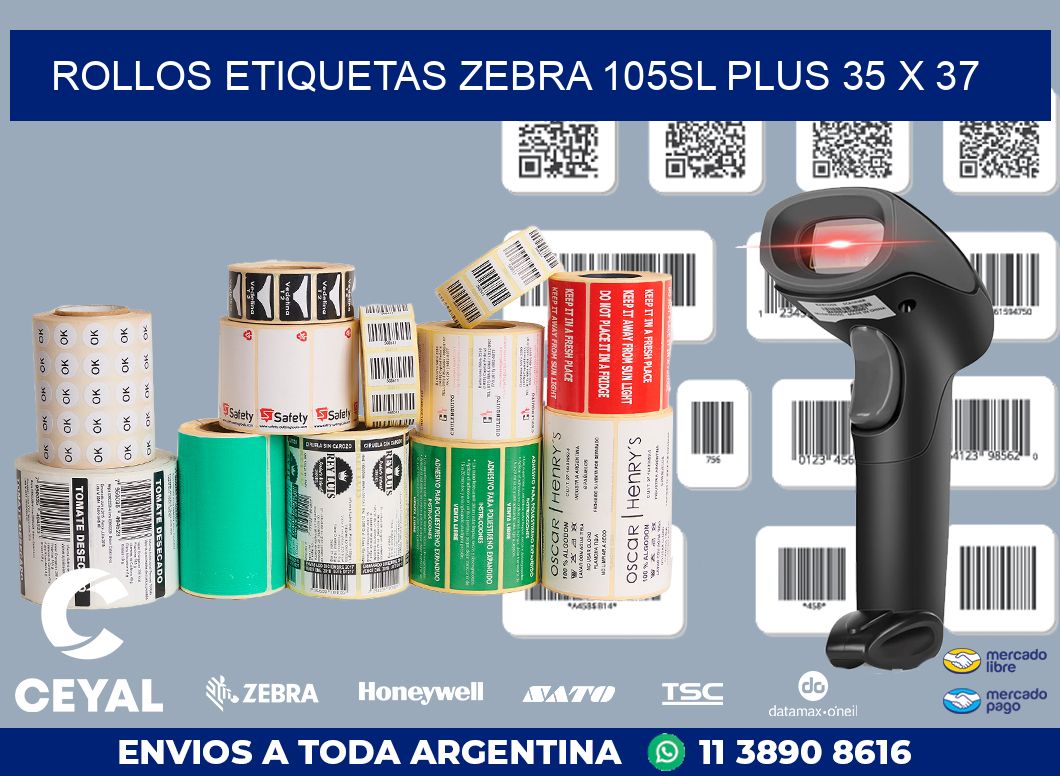 ROLLOS ETIQUETAS Zebra 105SL Plus 35 x 37