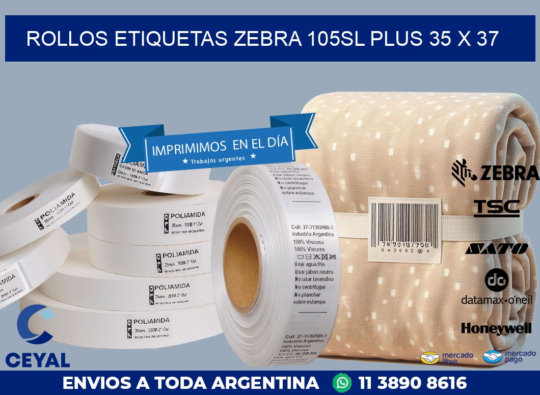 ROLLOS ETIQUETAS Zebra 105SL Plus 35 x 37