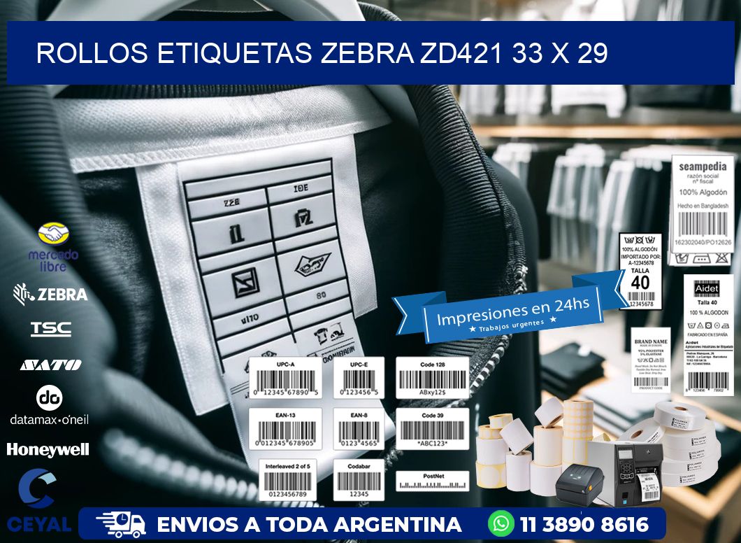 ROLLOS ETIQUETAS Zebra ZD421 33 x 29