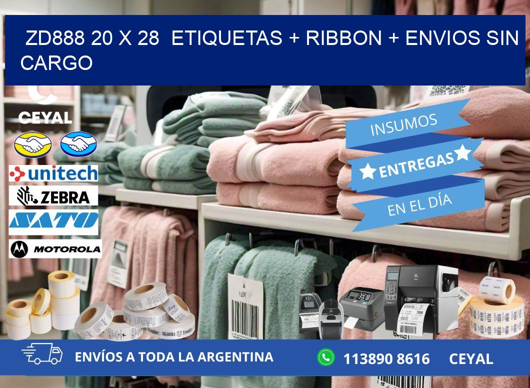 ZD888 20 x 28  etiquetas + ribbon + envios sin cargo