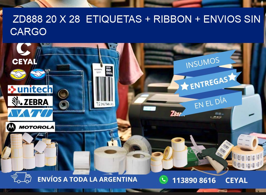 ZD888 20 x 28  etiquetas + ribbon + envios sin cargo