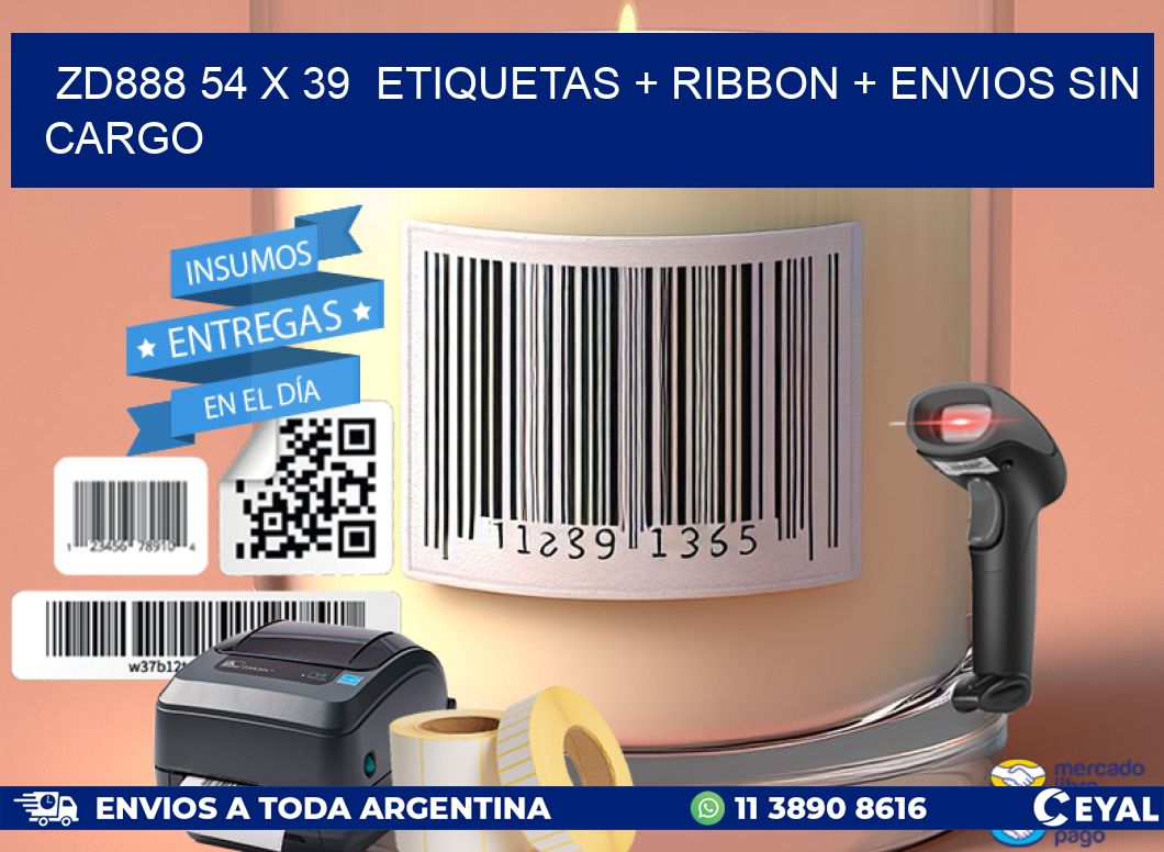 ZD888 54 x 39  etiquetas + ribbon + envios sin cargo