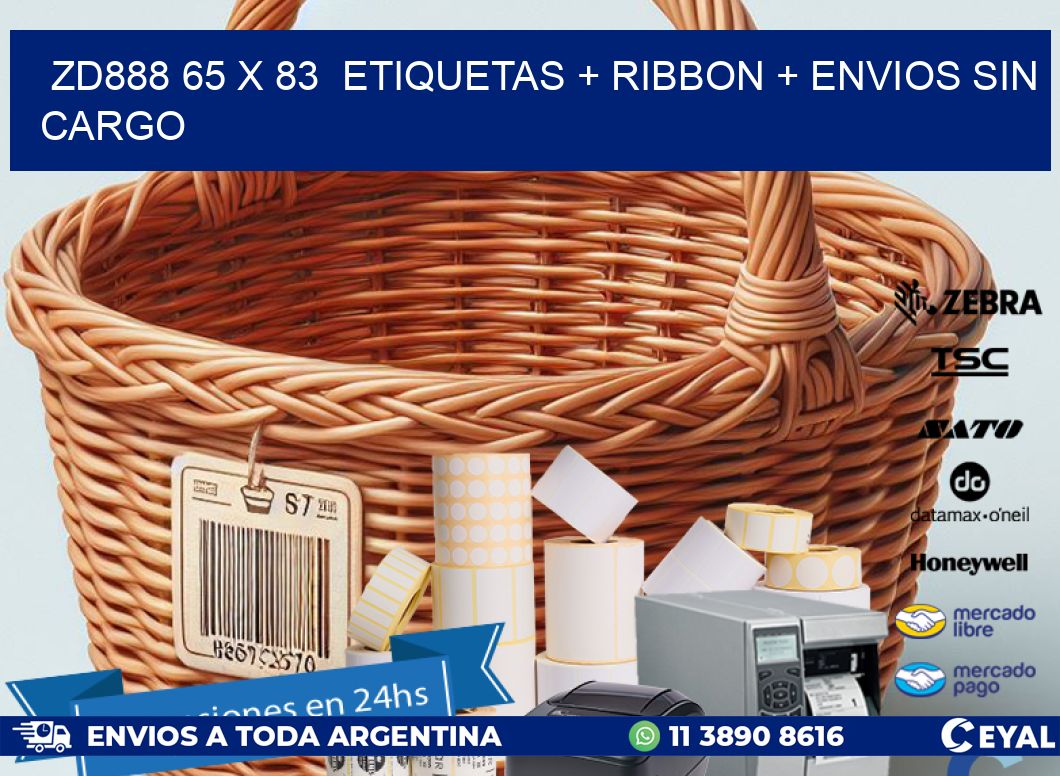 ZD888 65 x 83  etiquetas + ribbon + envios sin cargo