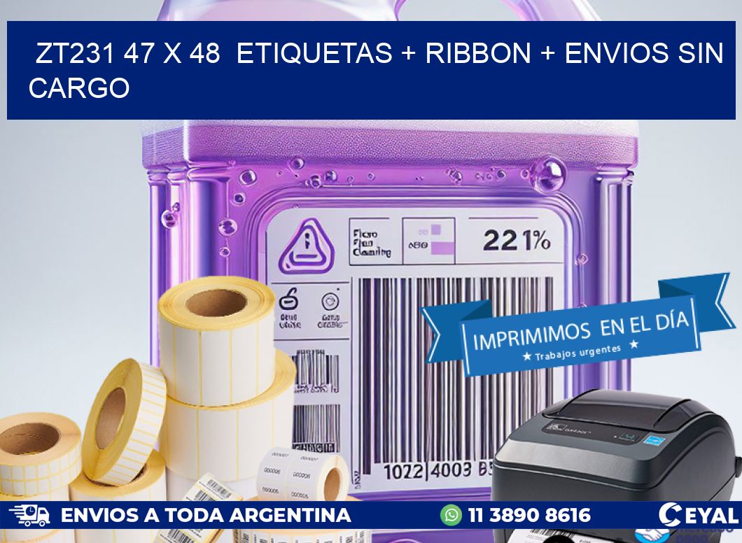 ZT231 47 x 48  etiquetas + ribbon + envios sin cargo
