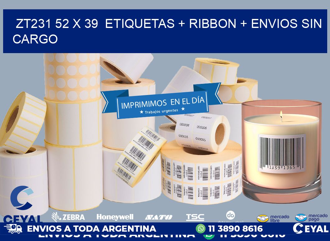 ZT231 52 x 39  etiquetas + ribbon + envios sin cargo