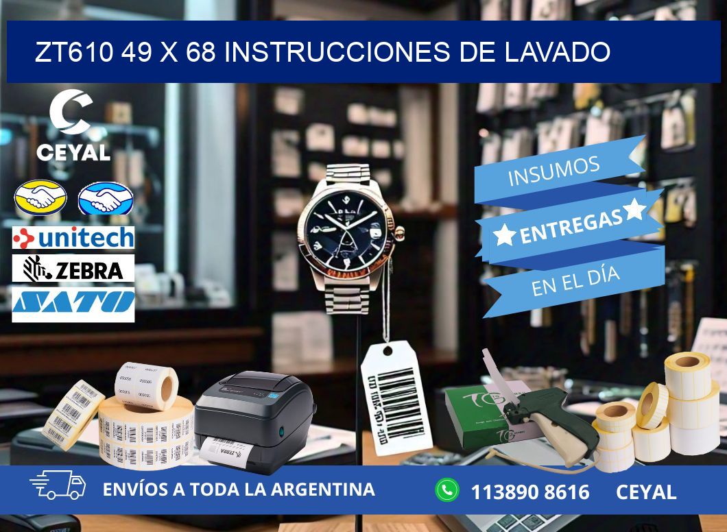 ZT610 49 x 68 INSTRUCCIONES DE LAVADO