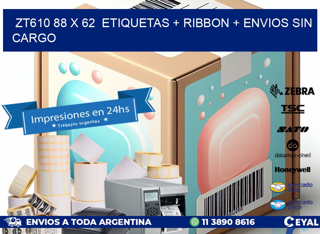 ZT610 88 x 62  etiquetas + ribbon + envios sin cargo