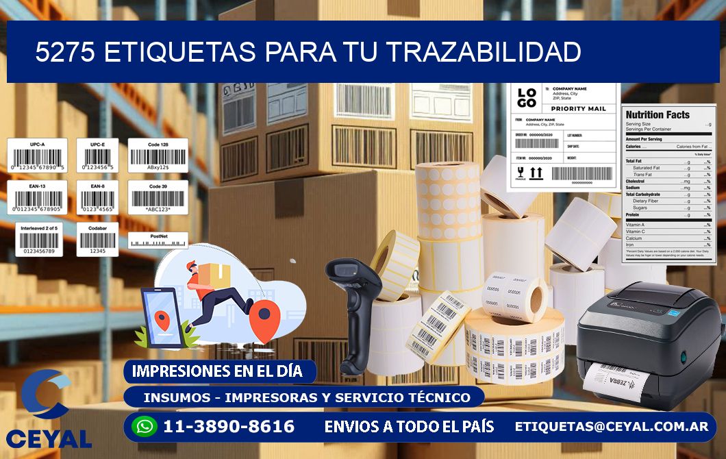 5275 etiquetas para tu trazabilidad