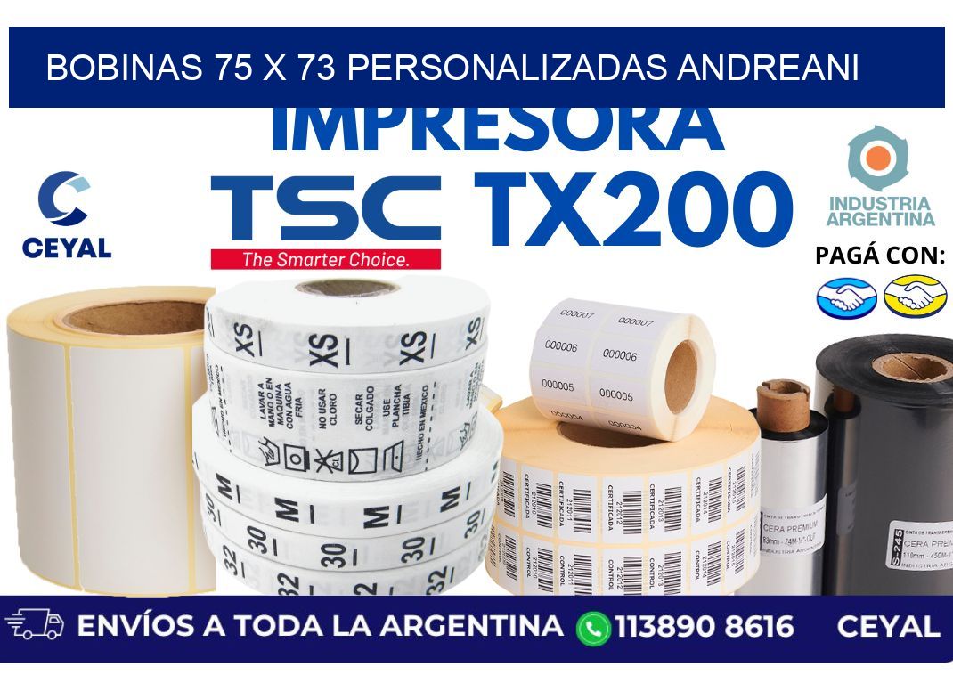 bobinas 75 x 73 personalizadas andreani