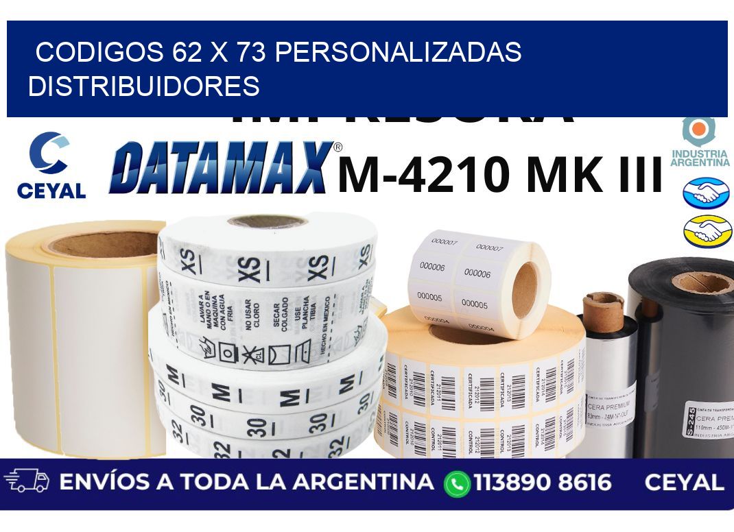 codigos 62 x 73 personalizadas distribuidores